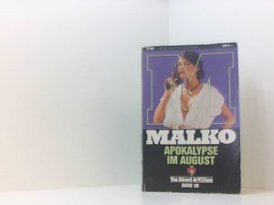 Malko. Band 36. Apokalypse im August