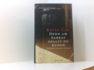 Denn am Sabbat sollst du ruhen: Roman, Ein Fall für Inspektor Ochajon