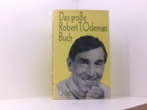 Das große Robert T. Odeman Buch