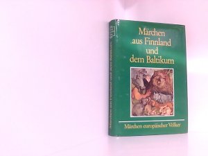 Märchen aus Finnland und dem Baltikum