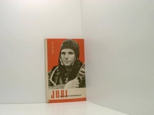 gebrauchtes Buch – Erwin Bekier – Juri, der erste Kosmonaut