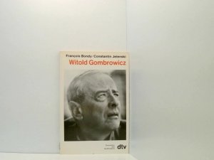 gebrauchtes Buch – Bondy, Francois / Jelenski – Witold Gombrowicz François Bondy ; Constantin Jelenski. [Fotos im Bildteil: Bernand ...]