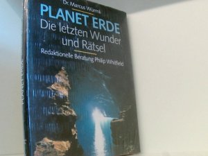 Planet Erde. Die letzten Wunder und Rätsel