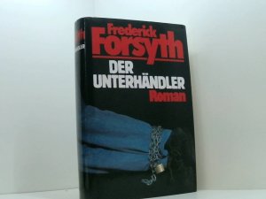 Der Unterhändler: Roman [Thriller]