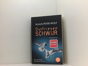 gebrauchtes Buch – Klaus-Peter Wolf – Ostfriesenschwur: Der zehnte Fall für Ann Kathrin Klaasen (Ann Kathrin Klaasen ermittelt, Band 10) Klaus-Peter Wolf