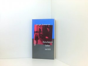 gebrauchtes Buch – Jorge Semprún und Eva Moldenhauer – Rotbuch Taschenbücher, Nr.52, Netschajew kehrt zurück Jorge Semprun. Aus dem Franz. von Eva Moldenhauer