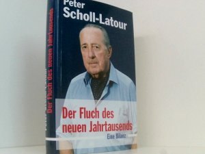 Der Fluch des neuen Jahrtausends - Eine Bilanz [Ungekürzte Lizenzausgabe RM Verlag] eine Bilanz