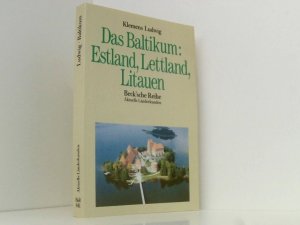 gebrauchtes Buch – Klemens Ludwig – Baltikum. Estland, Lettland, Litauen Estland, Lettland, Litauen