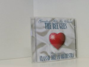 gebrauchter Tonträger – Classic Dream Orchestra – The Bee Gees-Greatest Hits Go Classic