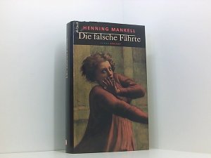 gebrauchtes Buch – Mankell, Henning und Wolfgang Butt – Die falsche Fährte: Roman Roman