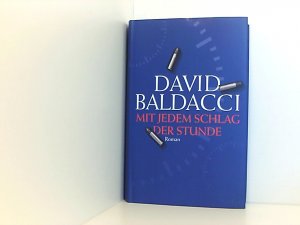 gebrauchtes Buch – David Baldacci und Uwe Anton – Mit jedem Schlag der Stunde