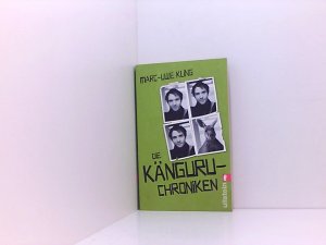 gebrauchtes Buch – Marc-Uwe Kling – Die Känguru-Chroniken: Ansichten eines vorlauten Beuteltiers | Der Auftakt der erfolgreichen Känguru-Werke des Bestsellerautors (Die Känguru-Werke, Band 1) Ansichten eines vorlauten Beuteltieres