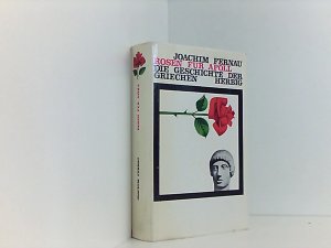 Rosen für Atoll. Die Geschichte der Griechen.