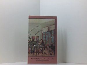 gebrauchtes Buch – Günter u.a. Steiger  – Gaudeamus igitur - Historische Studentenlieder (BDV 763)