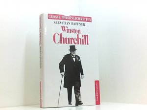 Winston Churchill --Grosse Persönlichkeiten Eine Bildbiographie