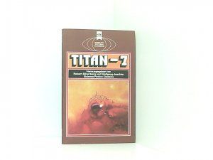 Titan 7. Klassische Science Fiction-Erzählungen.