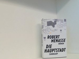 gebrauchtes Buch – Robert Menasse – Die Hauptstadt: Roman Roman