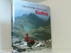 Die schönsten Höhenwege in Südtirol Hauptbd.