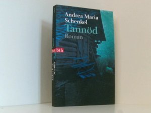 gebrauchtes Buch – Andrea Maria Schenkel – Tannöd: Roman Roman