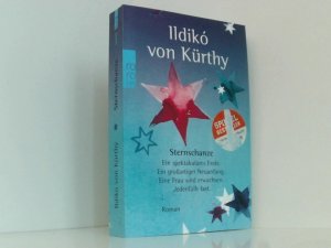 gebrauchtes Buch – Kürthy, Ildikó von und Gisela Goppel – Sternschanze: Roman Roman