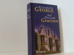 Auf Ehre und Gewissen : Roman.