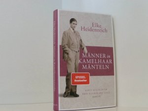 gebrauchtes Buch – Elke Heidenreich – Männer in Kamelhaarmänteln: Kurze Geschichten über Kleider und Leute kurze Geschichten über Kleider und Leute