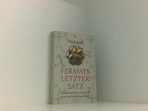 gebrauchtes Buch – Singh, Simon und Klaus Fritz – Fermats letzter Satz: Die abenteuerliche Geschichte eines mathematischen Rätsels die abenteuerliche Geschichte eines mathematischen Rätsels