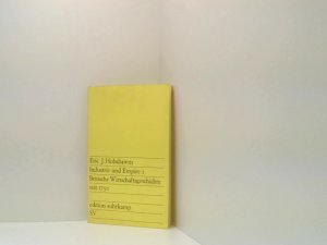 Industrie und Empire I (1) - Britische Wirtschaftsgeschichte seit 1750