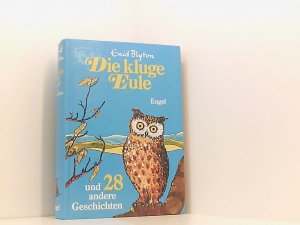 Die kluge Eule und 29 andere Geschichten