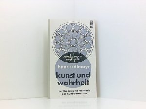 Kunst und Wahrheit Zur Theorie u. Methode d. Kunstgeschichte