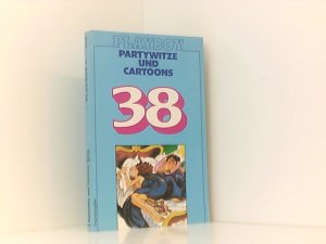 Partywitze und Cartoons XXXVIII. 38.