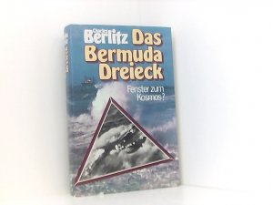 Das Bermuda-Dreieck : Fenster zum Kosmos?.