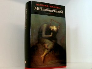 gebrauchtes Buch – Mankell, Henning und Wolfgang Butt – Mittsommermord: Roman