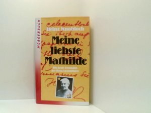 Meine liebste Mathilde die beste Freundin der Rosa Luxemburg