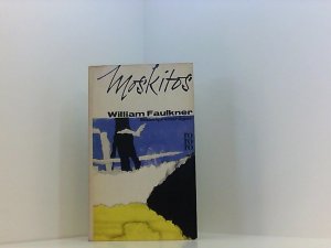William Falkner: Moskitos