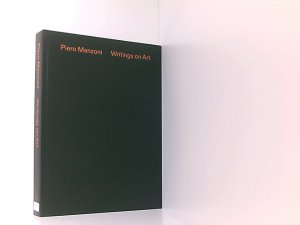 Piero Manzoni: Writings on Art