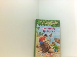 gebrauchtes Buch – Osborne, Mary Pope – Das magische Baumhaus (Band 4) - Der Schatz der Piraten: Kinderbuch über Seeräuber für Mädchen und Jungen ab 8 Jahre Bd. 4. Der Schatz der Piraten