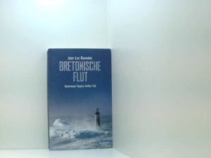 gebrauchtes Buch – Jean-Luc Bannalec – Bretonische Flut: Kommissar Dupins fünfter Fall Kommissar Dupins fünfter Fall