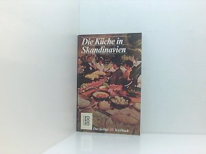 Die Küche in Skandinavien von Dale Brown u.d. Red. d. Time-Life-Bücher. Fotografiert von Richard Meek. Aus d. Engl. übertr. von Maren Organ. [Für d. Taschenbuchausg […]