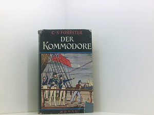 Der Kommodore : Roman.