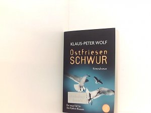 gebrauchtes Buch – Klaus-Peter Wolf – Ostfriesenschwur Klaus-Peter Wolf