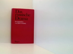 Bodo Zelinsky: Das russische Drama hrsg. von Bodo Zelinsky