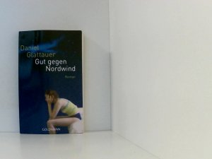 gebrauchtes Buch – Daniel Glattauer – Gut gegen Nordwind Roman