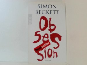 gebrauchtes Buch – Simon Beckett und Andree Hesse – Obsession Thriller