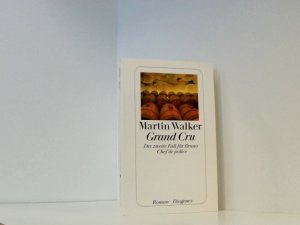 gebrauchtes Buch – Martin Walker und Michael Windgassen – Grand Cru: Der zweite Fall für Bruno, Chef de police (detebe) der zweite Fall für Bruno, Chef de police ; Roman