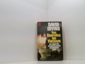 gebrauchtes Buch – David Irving und Klaus Kamberger – Von Guernica bis Vietnam: Die Leiden der Zivilbevölkerung im modernen Krieg Dokumentarbericht ; d. Leiden d. Zivilbevölkerung im modernen Krieg