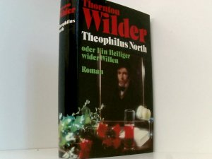 Theophilus North oder Ein Heiliger wider Willen - bk794