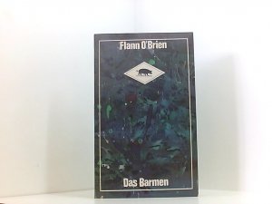 Das Barmen. Eine arge Geschichte vom harten Leben