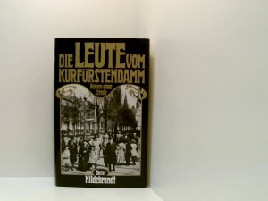 Die Leute vom Kurfürstendamm - Roman einer Straße