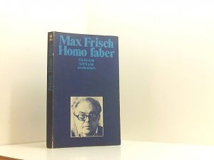 Homo faber: Ein Bericht ein Bericht